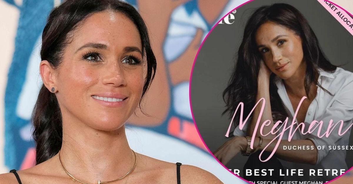 Meghan Markle Dragged as Australian Retreat Organizers Beg for Attendees After 'Attempting to Make It Look Like No Tickets Were Left' 