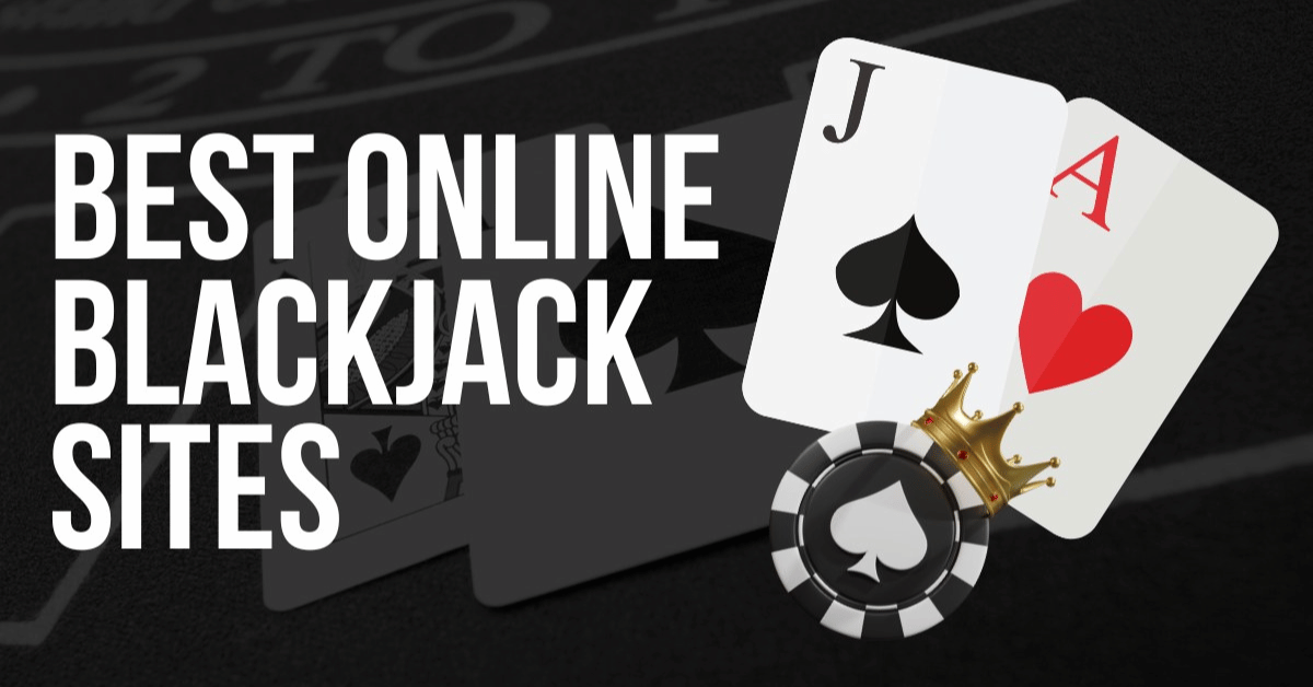 best online blackjack sites  where to play blackjack online