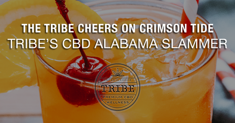 The Tribe Cheers On Crimson Tide – Tribe’s CBD Alabama Slammer