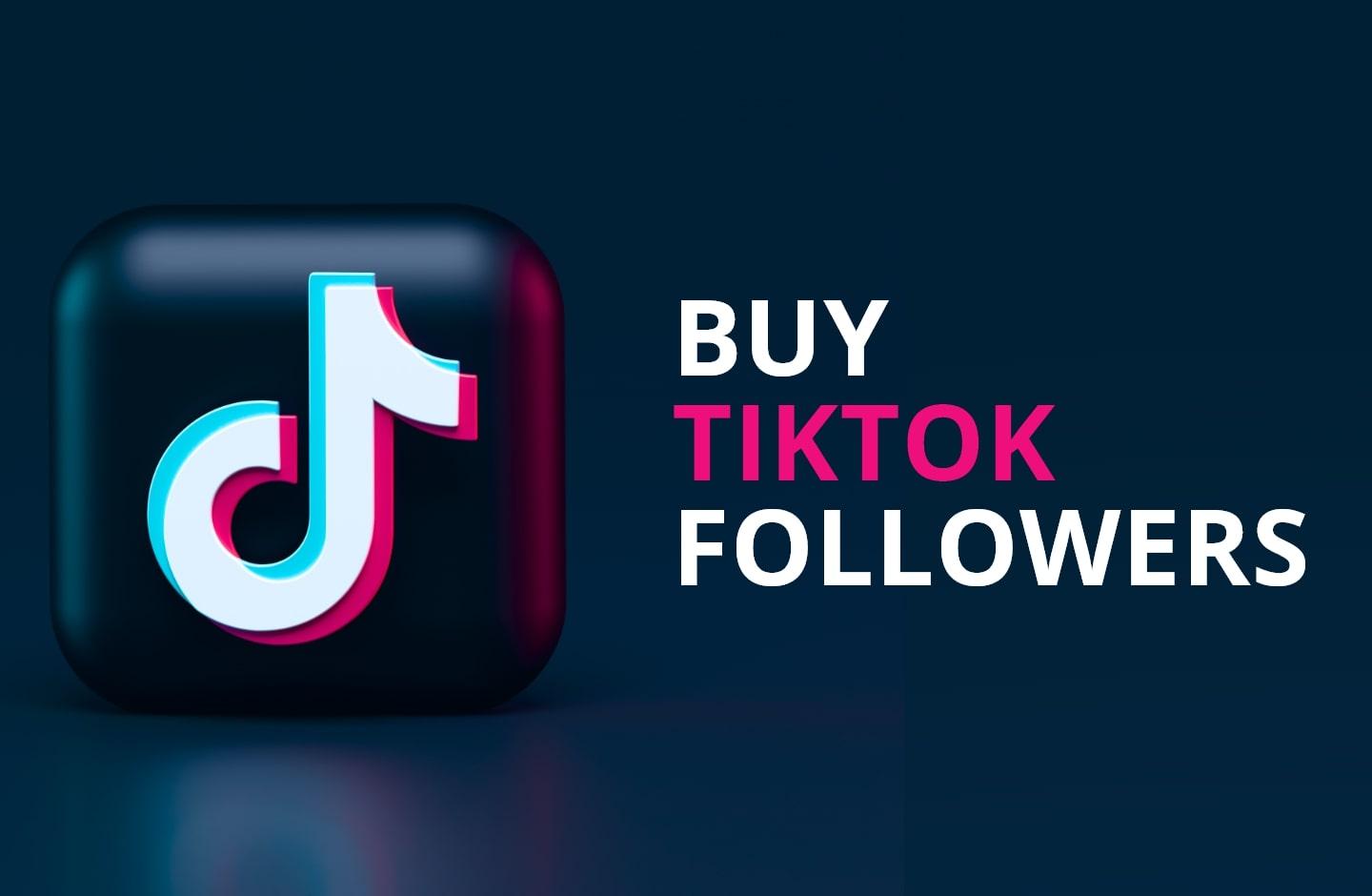 buy tiktok followers