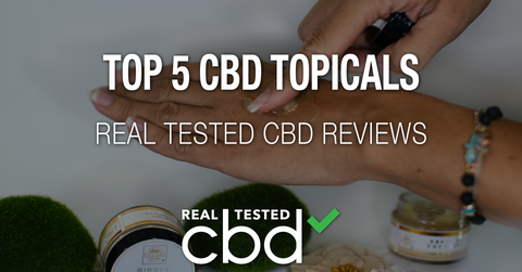 Real Tested CBD Reviews: Top 5 CBD Topicals