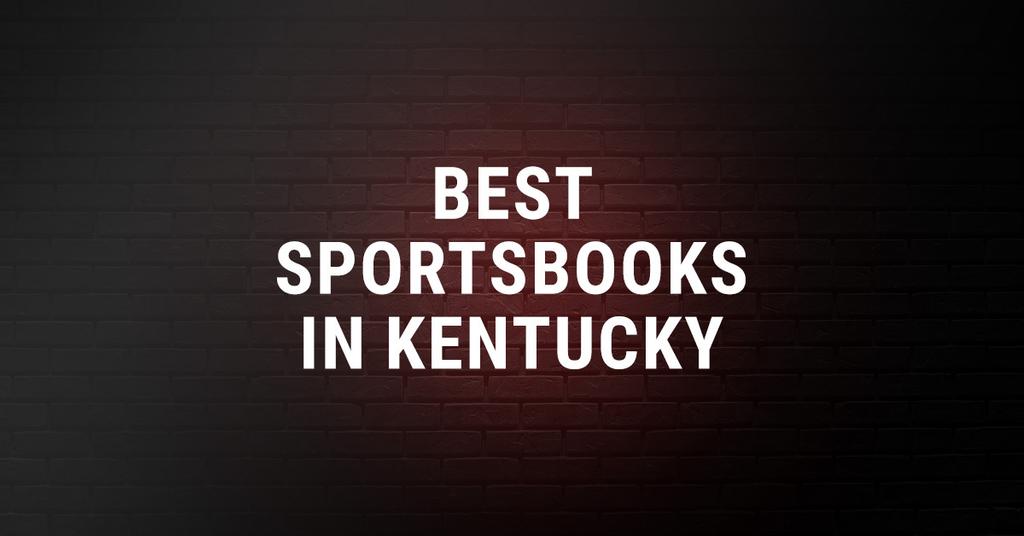 Kentucky Sports Betting 2023 Legal Online Sports Betting Has Launched