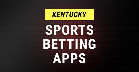 Kentucky Sports Betting Apps.