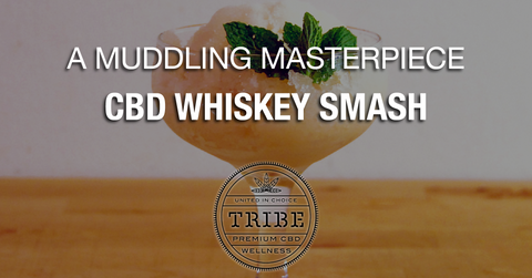 A Muddling Masterpiece – CBD Whiskey Smash