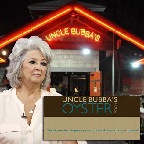 //paula deen uncle bubbas closed