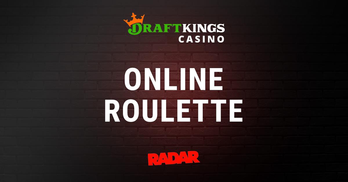Top Roulette Games at DraftKings Casino 2023