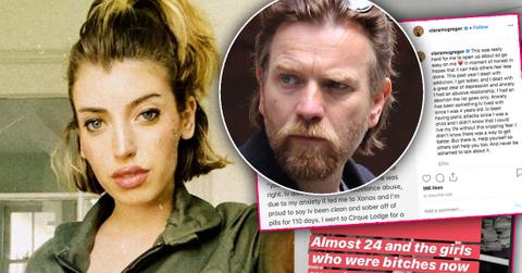 Ewan McGregor Daughter Clara Says She Went To Rehab For Pill Addition & Had An Abortion