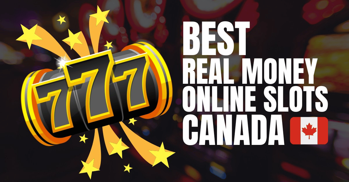 best real money online slots canada