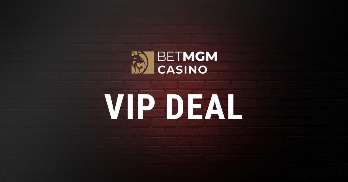 ro betmgm vipdeal x