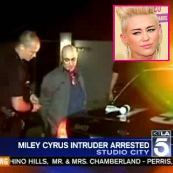 //miley cyrus intruder arrest_