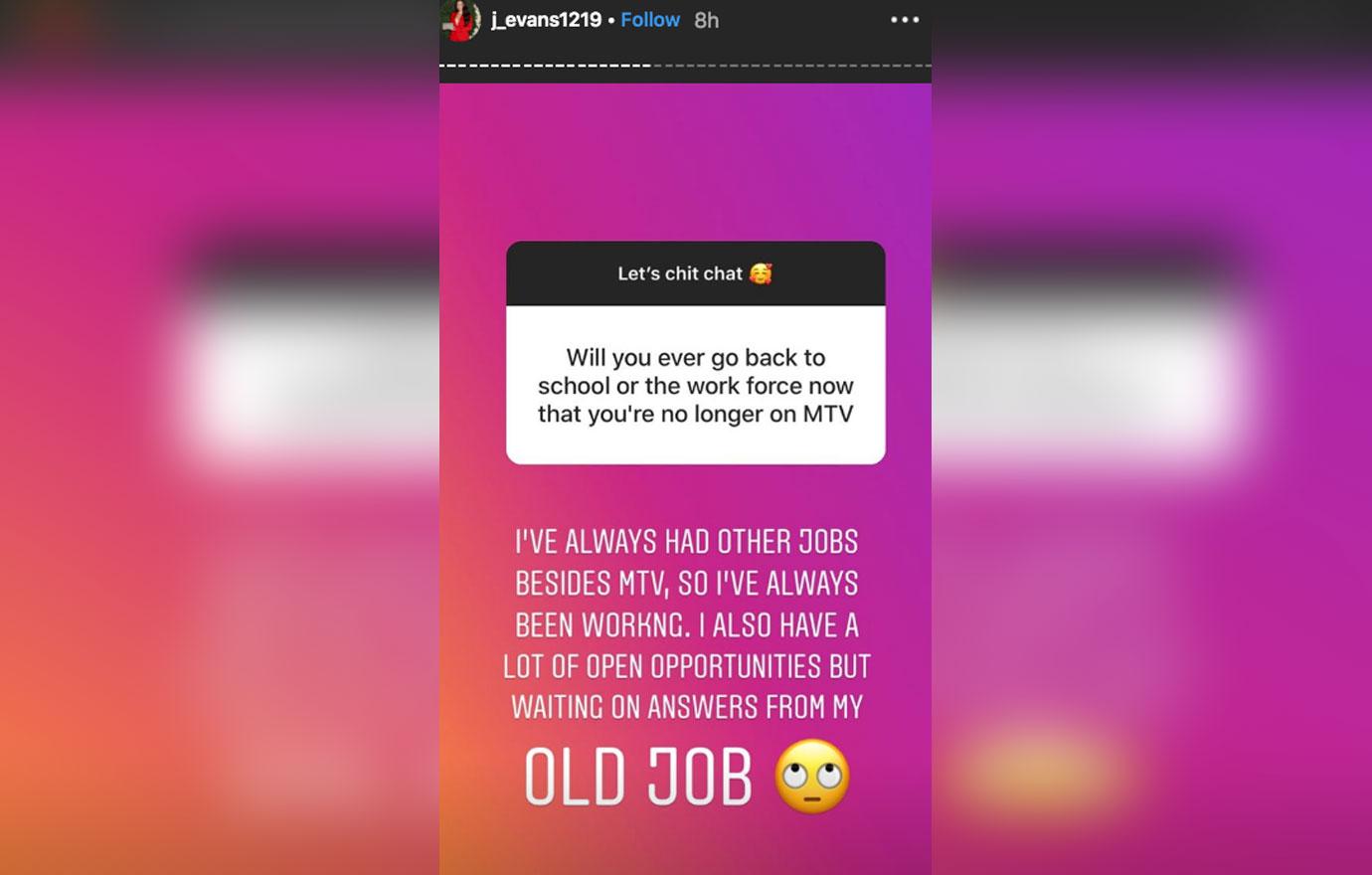 Jenelle Evans Says Waiting To Get Her Old MTV Job Back