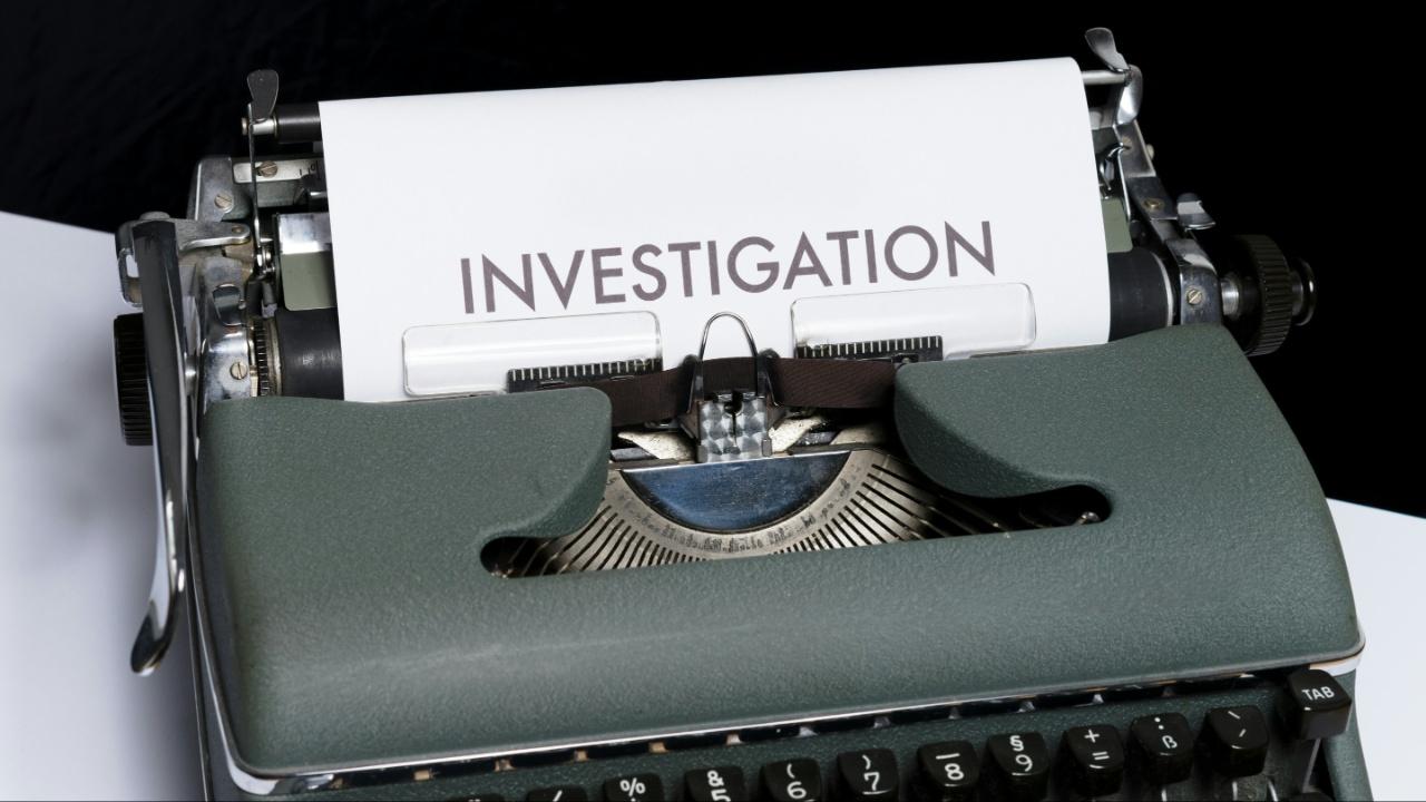 Investigation
