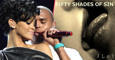 chris brown rihannna fifty shades of sin