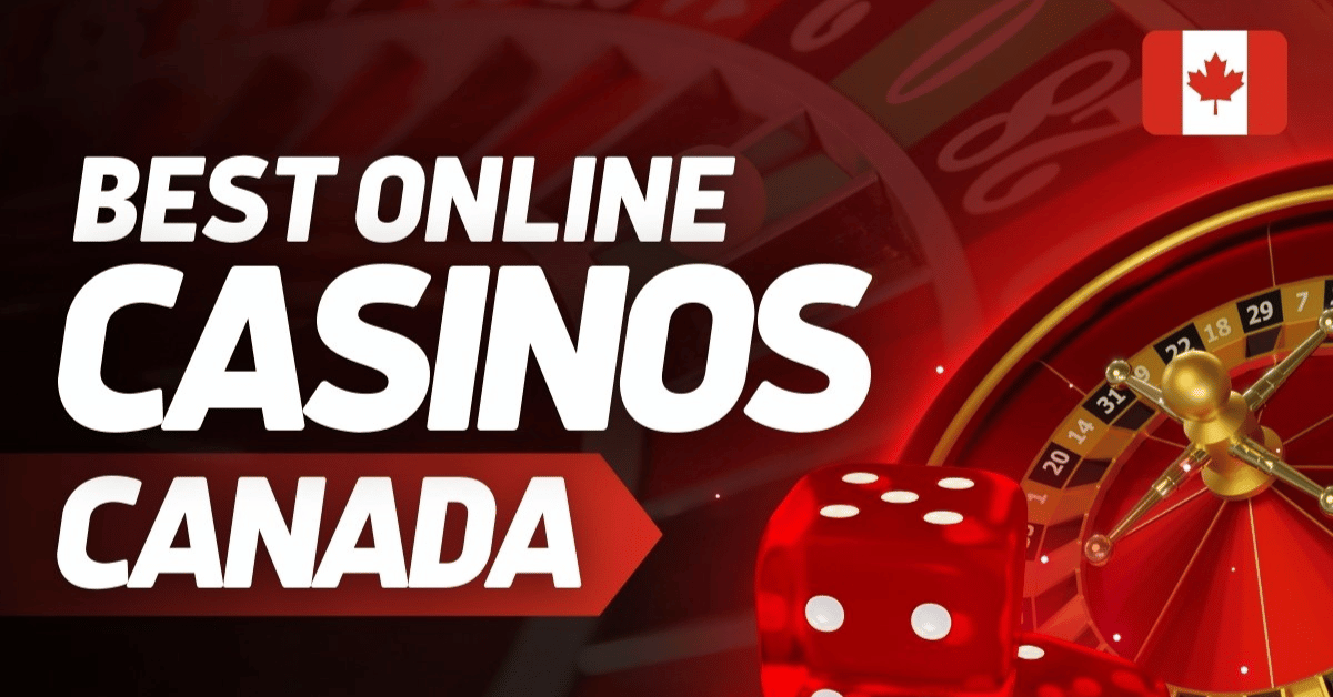 best online casinos in canada for real money  top  list