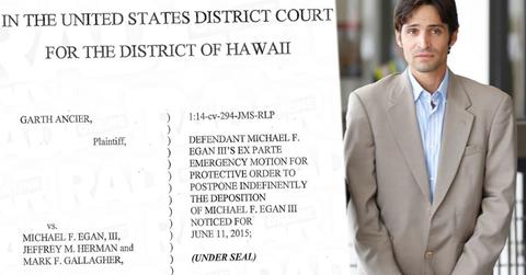 michael-egan-deposition-hawaii-court-testifying-mental-issues