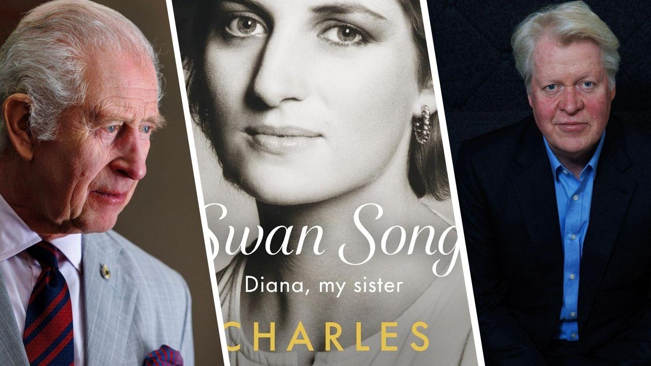 Split photos of 'Swan Song: Diana, My Sister',Charles Spencer and King Charles