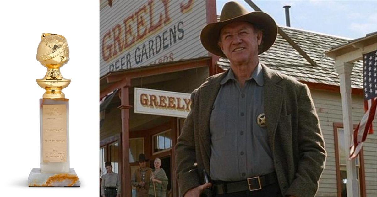 Among the lower priced items for sale is Hackman's Golden Globe for his performance in 'Unforgiven.'