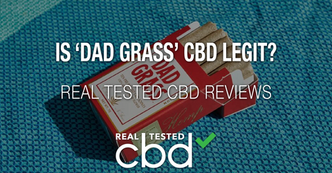 Is ‘Dad Grass’ CBD Legit? – A Real Tested CBD Brand Spotlight