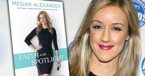 TV News Host Megan Alexander Tell All