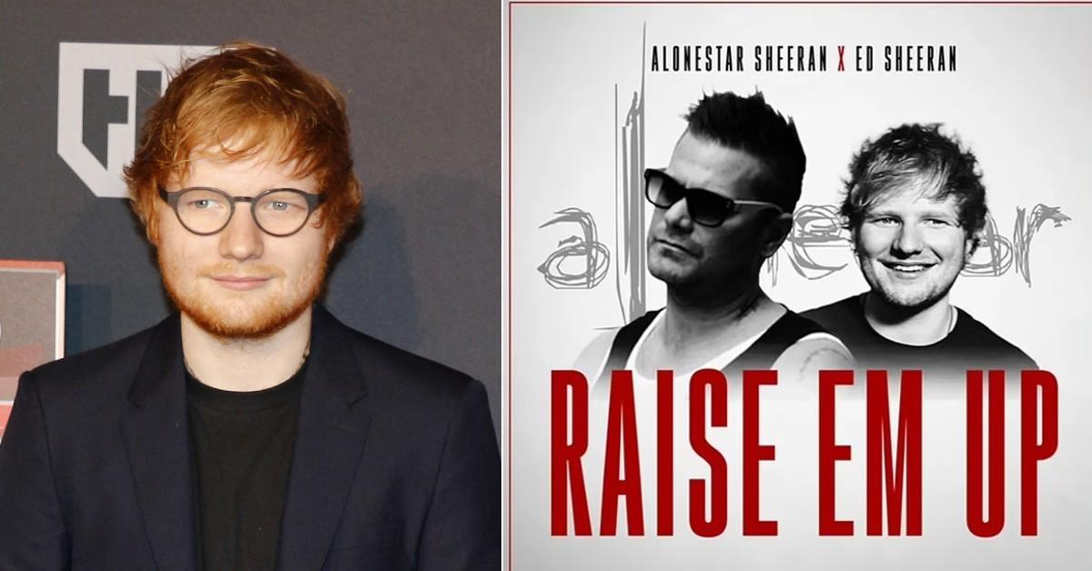 Split photo of Ed Sheeran, 'Raise Em Up' album cover