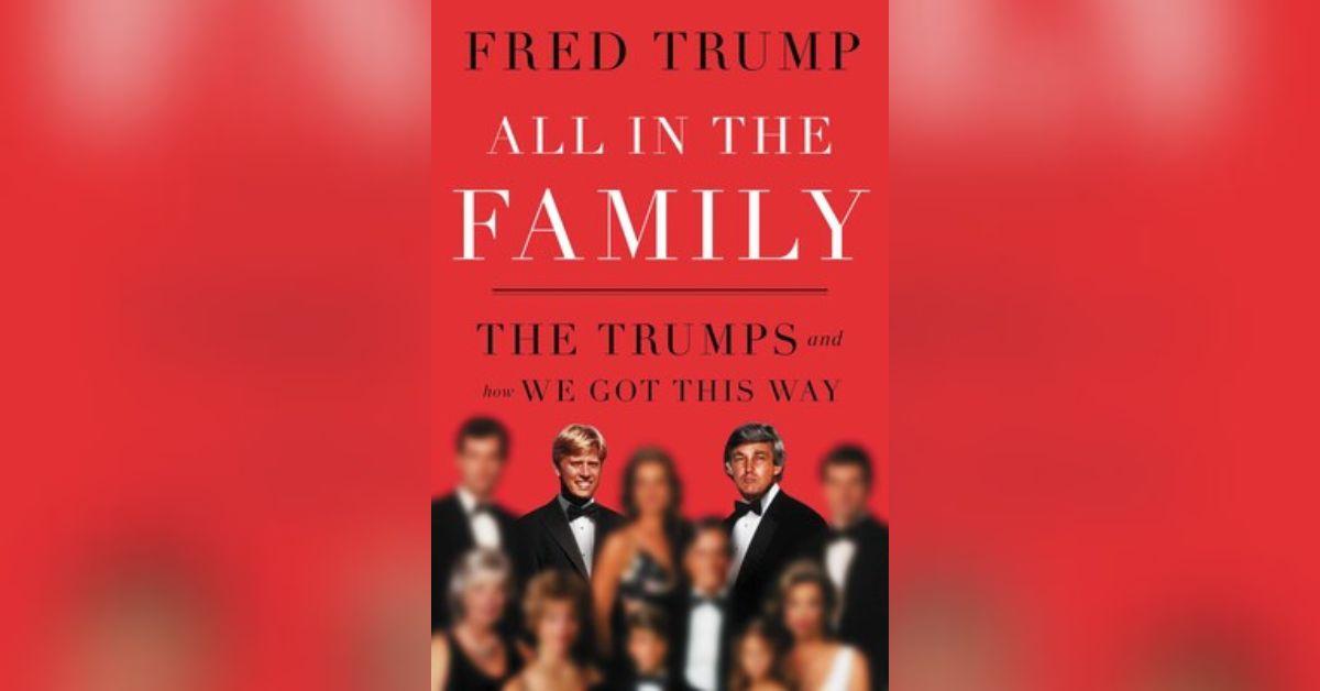 Fred Trump Book All in the Family